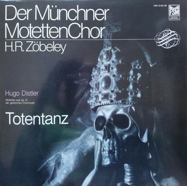 LP Record HUGO DISTLER , MÜNCHNER MOTETTENCHO - Totentanz - Motetten Aus Op. 12 Der FSM53228EB FSM Germany Classical Used