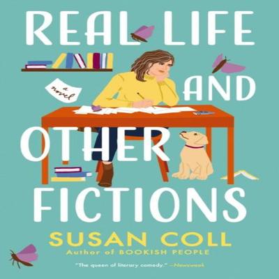 Real Life and Other Fictions by Susan Coll Paperback Book 9781400234141
