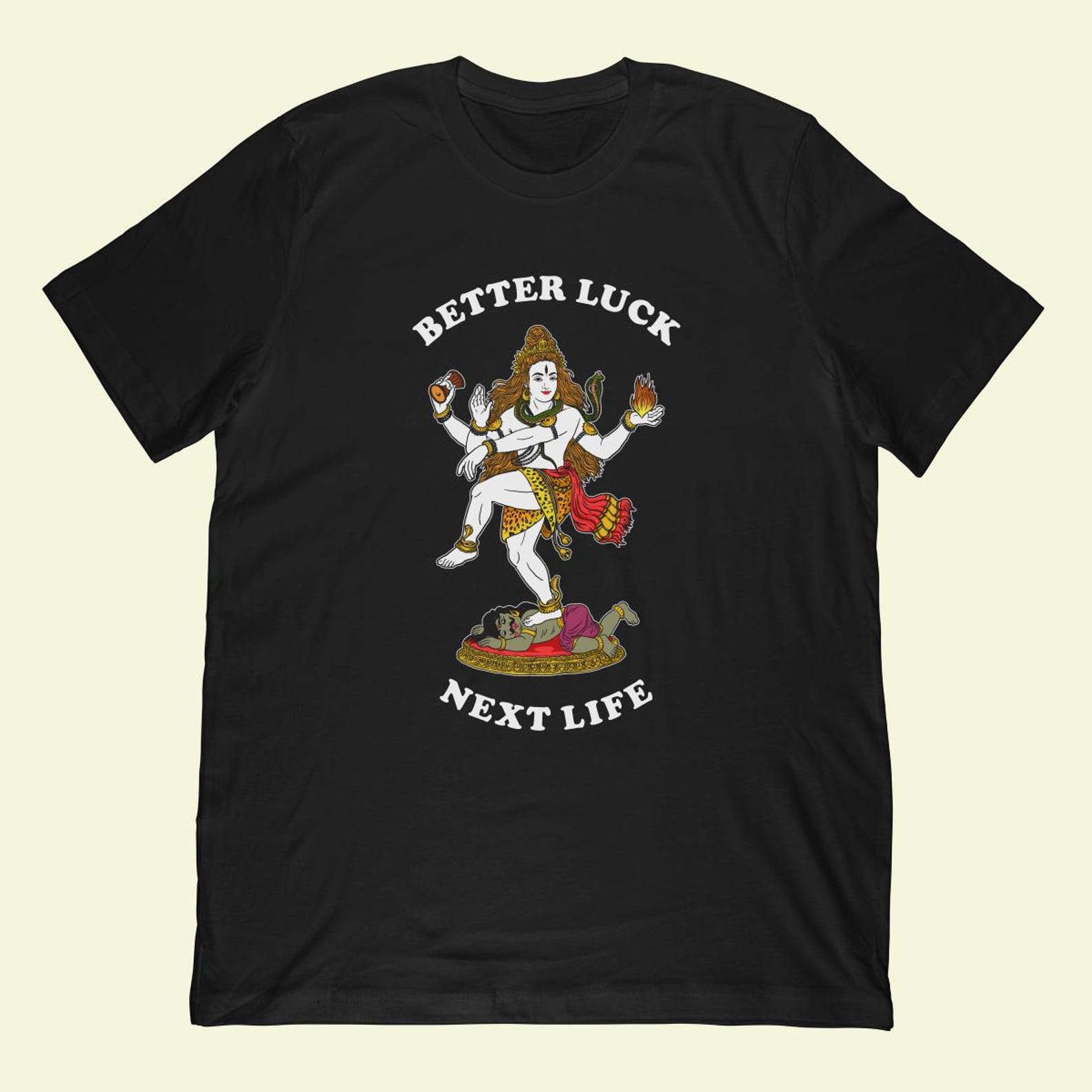 Better Luck Next Life T-Shirt | Funny Buddhism Reincarnation Graphic Tee M