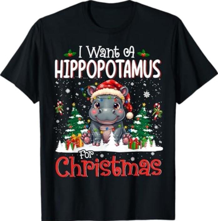 I Want A Hippopotamus for Christmas Xmas Hippo T-Shirt Unisex T-Shirt S