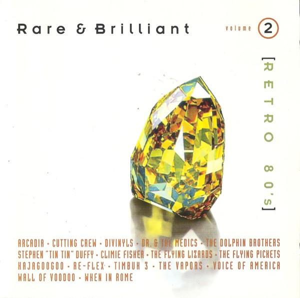 

CD VARIOUS Rare Brilliant Retro 80s Volume E2724349780125 EMI Music Cana 1998 Canada Dance Electronica Used