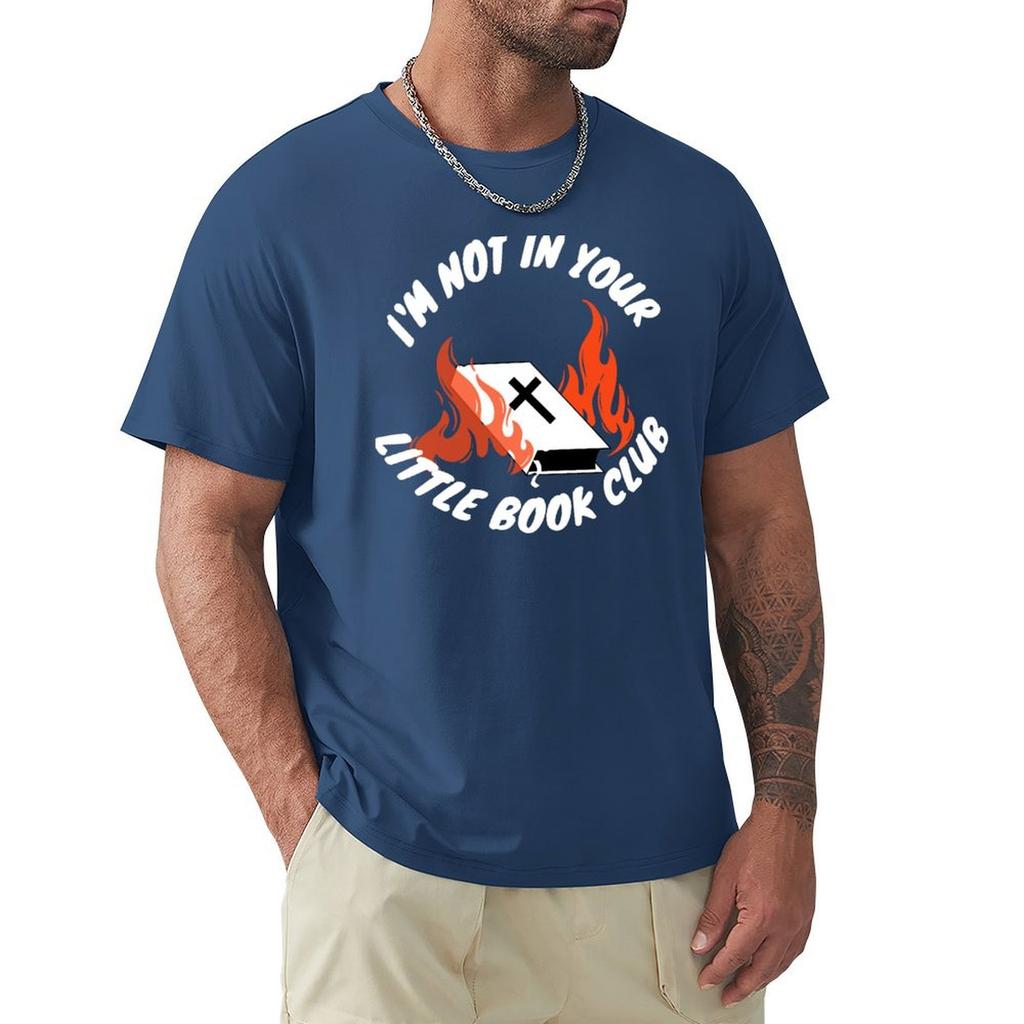 I’M Not In Your Little Book Club T-Shirt Blouse Oversizeds Men T Shirts