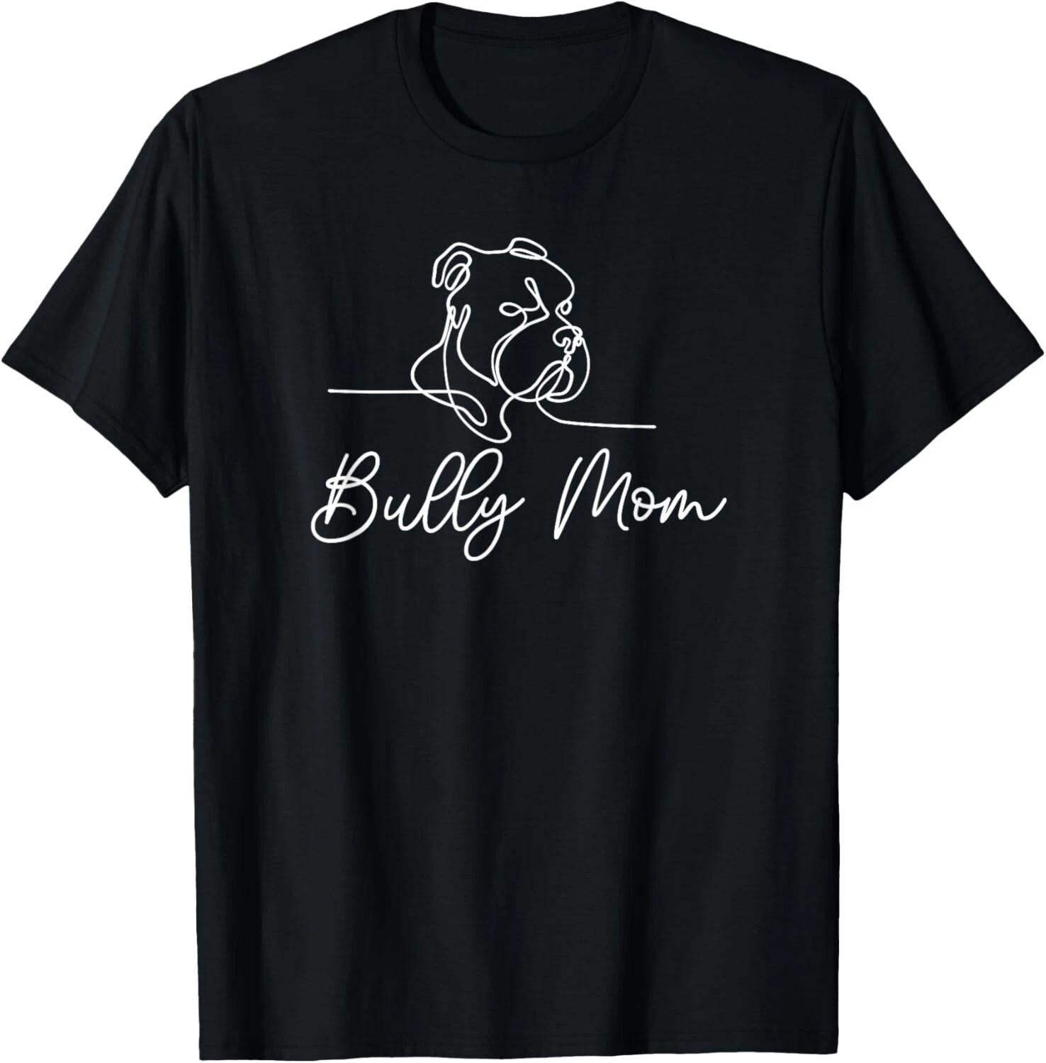 

Funny Bully Mom Dog Animal Line Drawing American Bull Funny Gift Unisex T-Shirt L