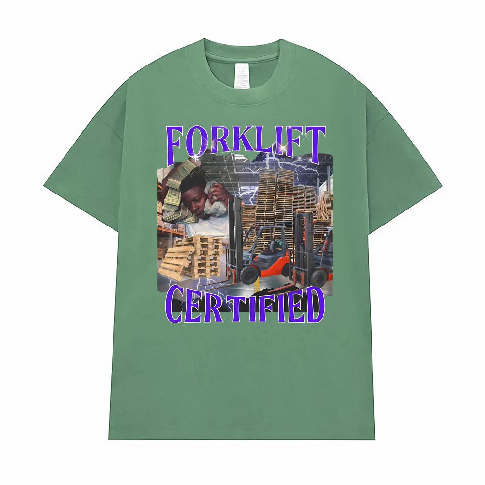 Warehouse Worker Badass Forklift Certified Parody Meme TShirt Retro 90s Funny Y2k T Shirt Men Women Fashion High Quality T-shirt