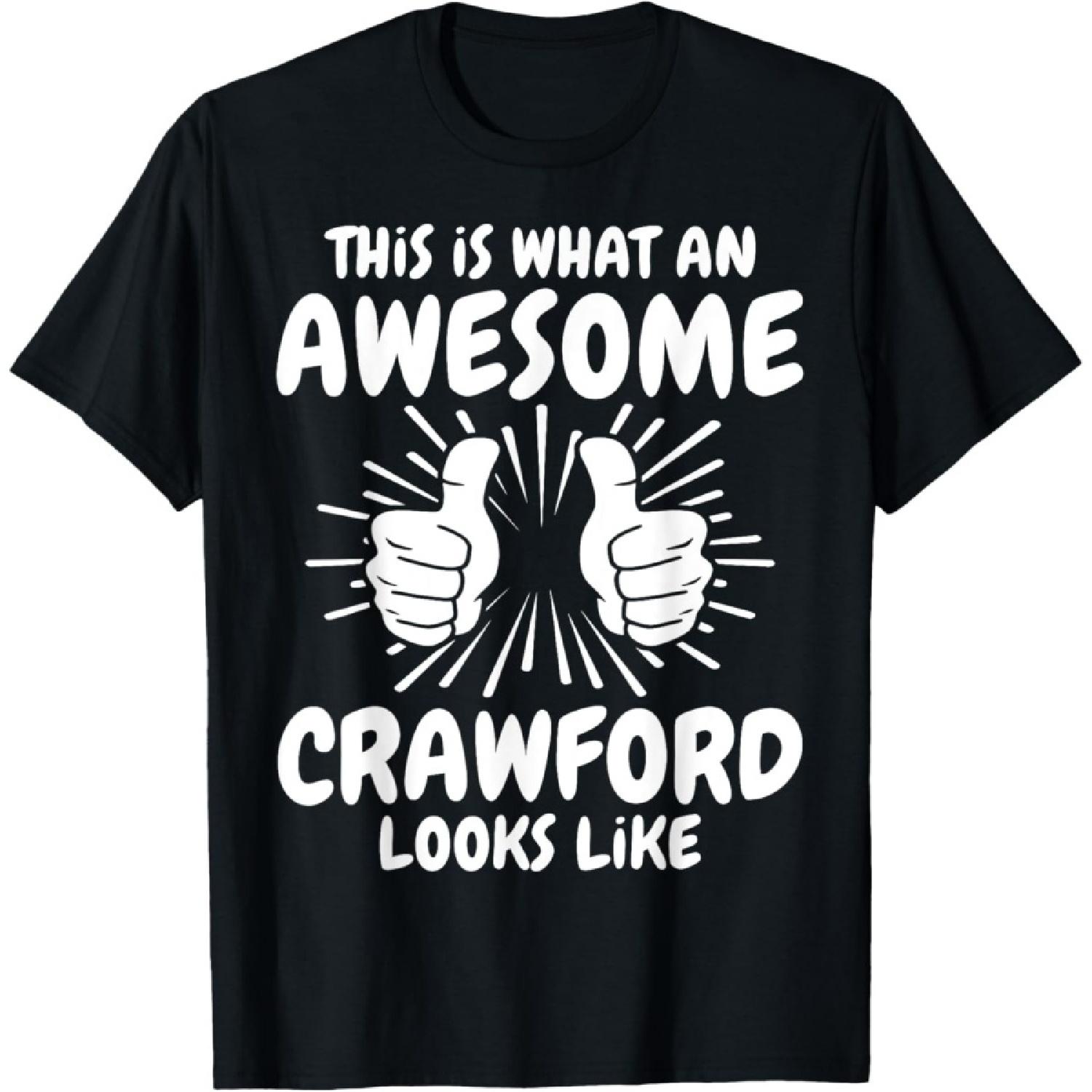 Crawford Surname Awesome Crawford Last Name Crawford T-Shirt S
