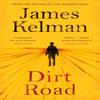 Dirt Road by Mr James Kelman Paperback Book 9781782118251