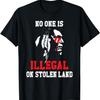 No One Is Illegal On Stolen Land Indigenous Immigrants T-Shirt