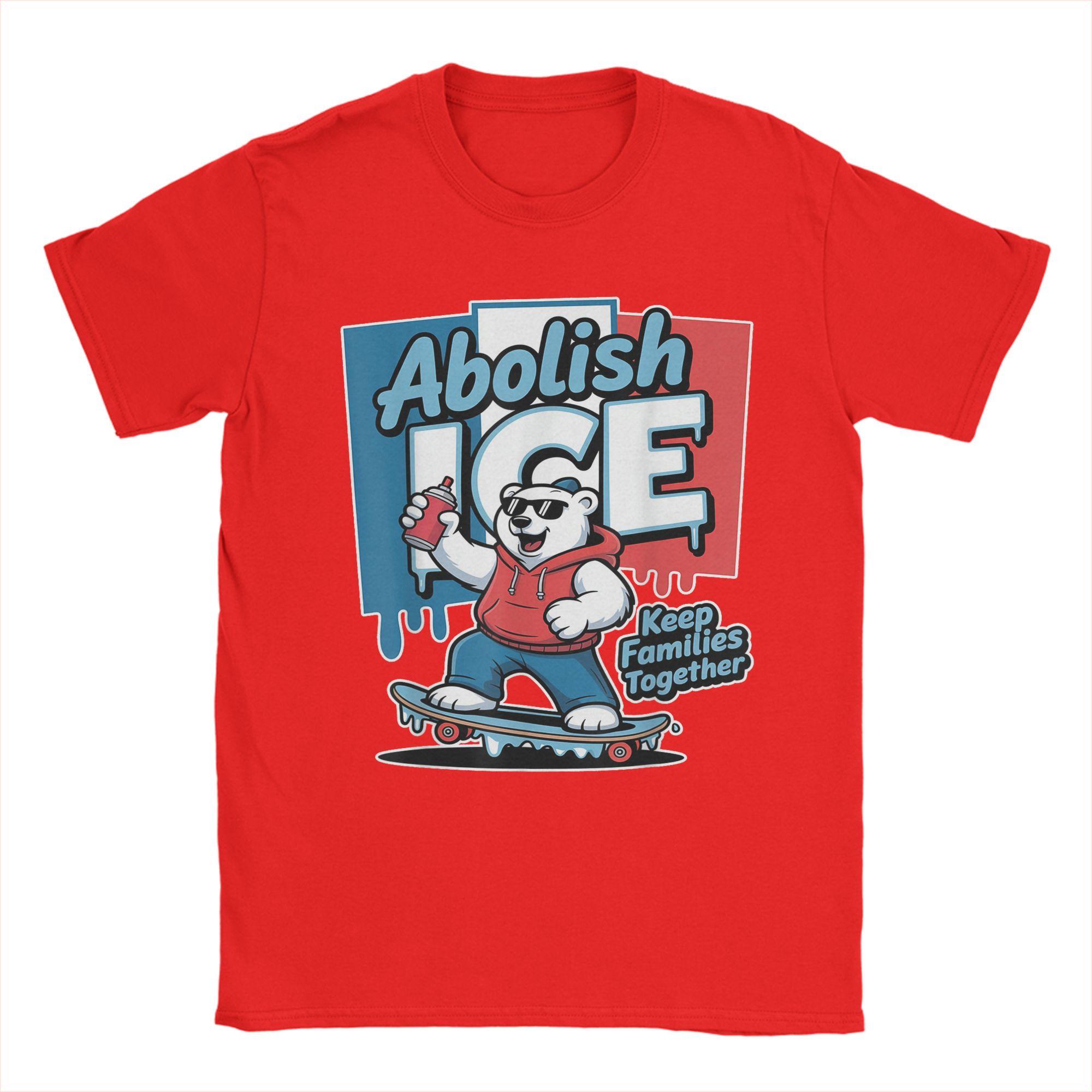 Men Abolish ICE Keep Families Together Funny Protest T Shirts Cotton Clothes Vintage Short Sleeve Round Collar Tees 5XL TShirts S