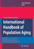 The International Handbook of Population Aging : 1 Book