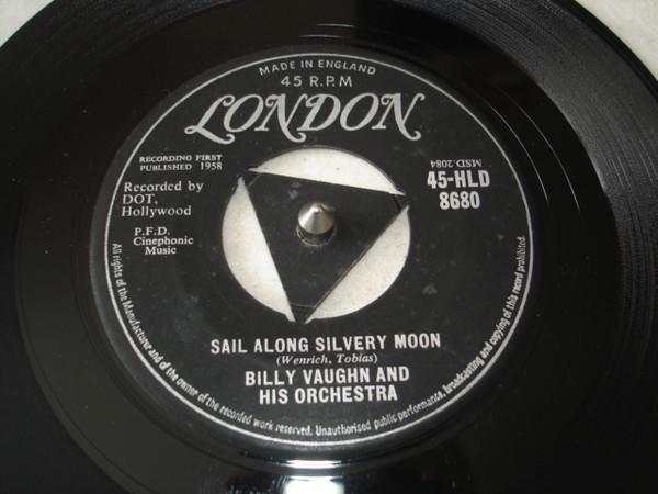 

7inch Record BILLY VAUGHN HIS ORCHESTRA Sail Along Silvery Moon 45HLD8680 London Records 1958 UK Jazz Used