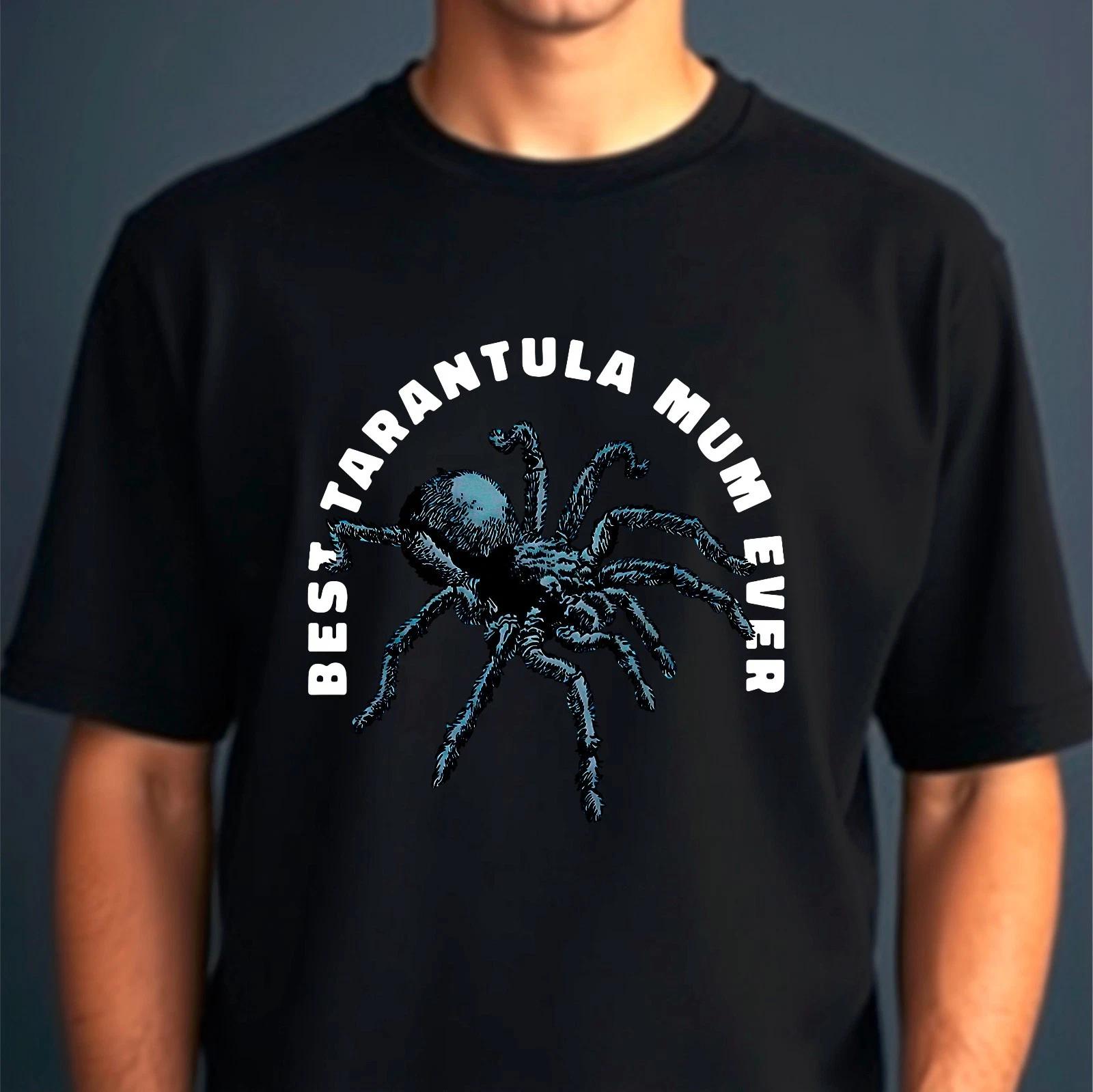 Best Tarantula Mum Ever Graphic T-Shirt, Spider Mom Bug Enthusiast Gift Tee S