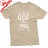Blessed By God Since 1996 Unisex TShirt Cotton Summer 30th Birthday Gift Short Sleeve Casual Fashion Tops for Birthday Gift Unisex