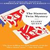 The Siamese Twin Mystery by Ellery Queen Paperback Book 9781613161555