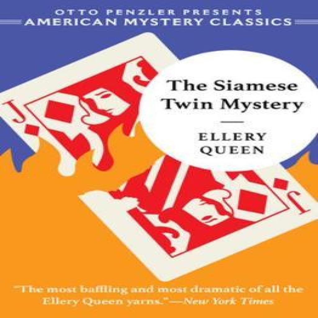 The Siamese Twin Mystery by Ellery Queen Paperback Book 9781613161555