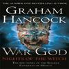 War God Nights of the Witch by Graham Hancock Paperback Book 9781444734409