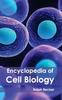 The Encyclopedia of Cell Biology Book