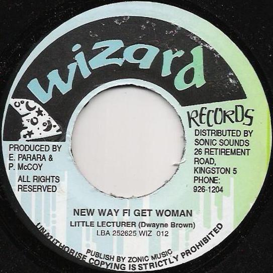 

7inch Record LECTURER - New Way Fi Get Woman WIZ012 Wizard Records Jamaica Reggae, Ska & Dub Used
