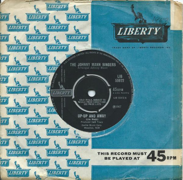 

7inch Record JOHNNY MANN SINGERS - Up-up and away LIB55972 Liberty 1967 UK Pop Used