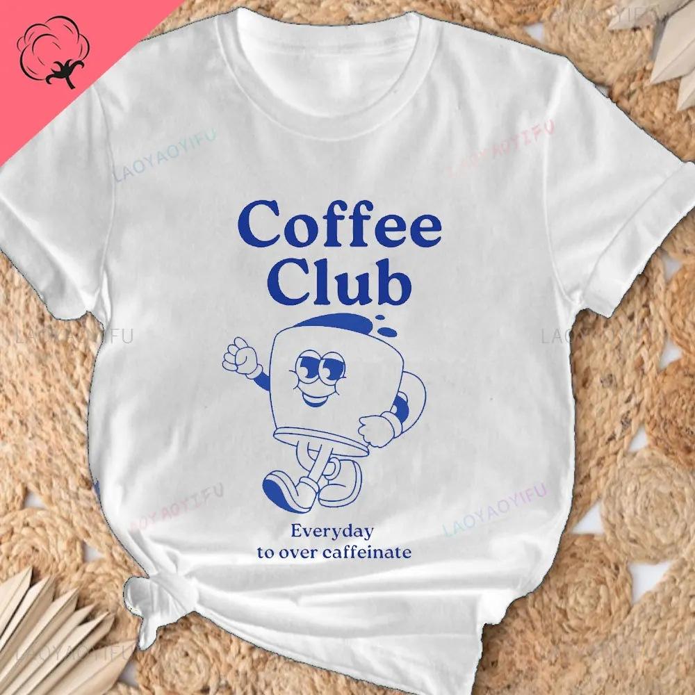 Coffee Club Lover Shirt Coffee  T-Shirt Coffee-Lover G Graphic T Shirts Women Clothing Tops Aesthetic Clothes