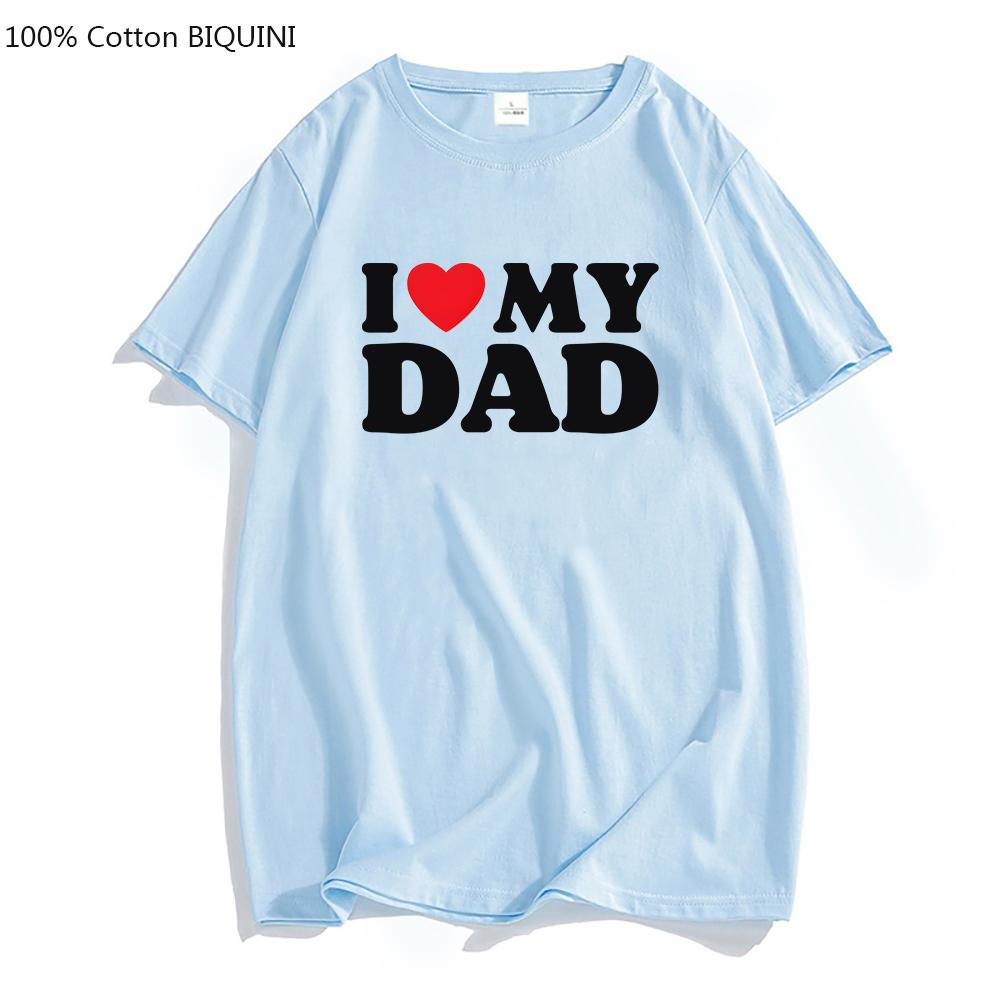Jeg elsker pappaen min Rødt hjerte Symbol Bokstaver Familie Estetiske T-skjorter 100% Bomull Høy Kvalitet T-skjorter Kjekke Tees Genser