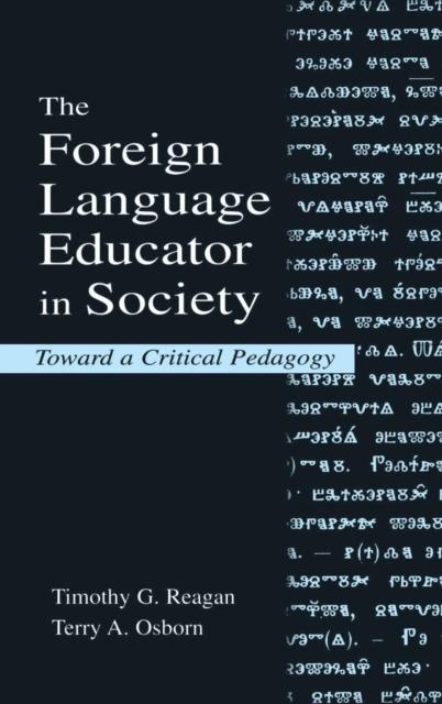 Bok The Foreign Language Educator In Society : Toward A Critical Pedagogy