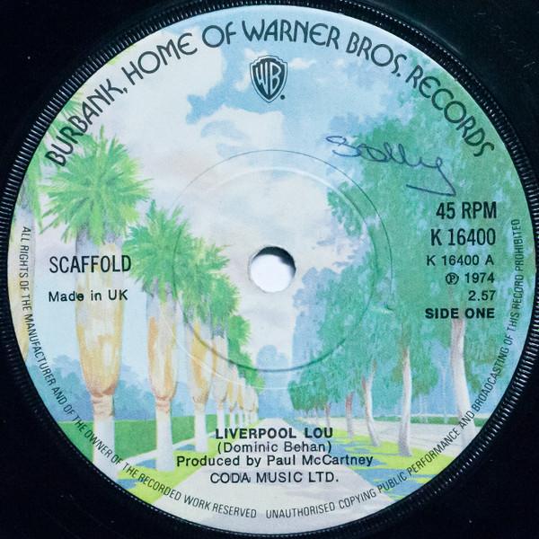 

7inch Record SCAFFOLD - Liverpool Lou K16400 Warner Bros. Re 1974 UK Rock Used