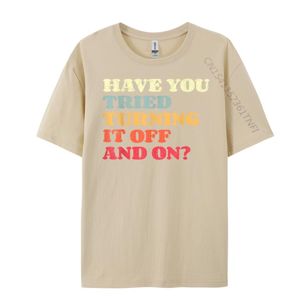 Funny Tech Support I Off On I Tech Engineer Computer It Guy Grahpic Tee Shirt Oversized T Shirt Men Luxury