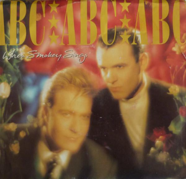 

7inch Record ABC - When Smokey Sings 886047 Mercury 1987 US Rock Used