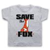 Save The Fox Protest Anti Hunting Animal Lover Kids Childs T-Shirt