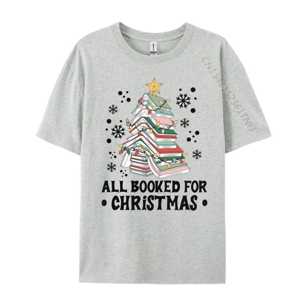 All Booked For Christmas Book Christmas Tree Lights Unisexs Designer T Shirt Printed Tshirt Letter Funny Shirts Female Oversized