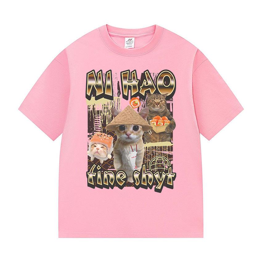 Ni Hao Fine Shyt Funny Cat Graphic T Shirt Men Women Vintage Harajuku Fashion T-shirt Summer 100% Cotton Oversized Tshirts Tops