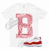 BLS T-shirt for 11 Cherry Red Heritage Varsity Gym University Bred Win Like 96 1