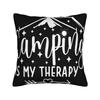 Camping Is My Therapy Pillow Case Design Pillow Cover Cute Funny Pillowcases For Sofa Couch Bed Living Room