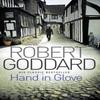 Hand In Glove by Robert Goddard Paperback Book 9780552164511
