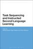 Raamat Task Sequencing and Instructed Second Language Learning
