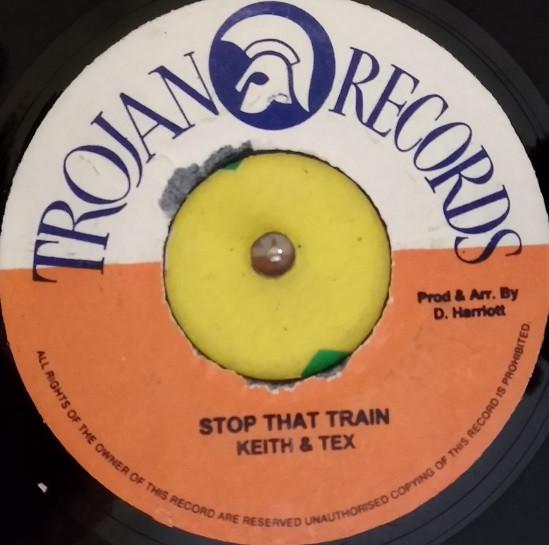 

7inch Record KEITH & TEX - Stop That Train none Trojan Records UK Reggae, Ska & Dub Used