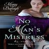 No Mans Mistress by Mary Balogh Paperback Book 9780749942021