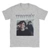 Novelty Timothee Chalamet TShirts Unisex Round Neck 100 Cotton T Shirt Short Sleeve Tee Shirt Plus Size Clothes