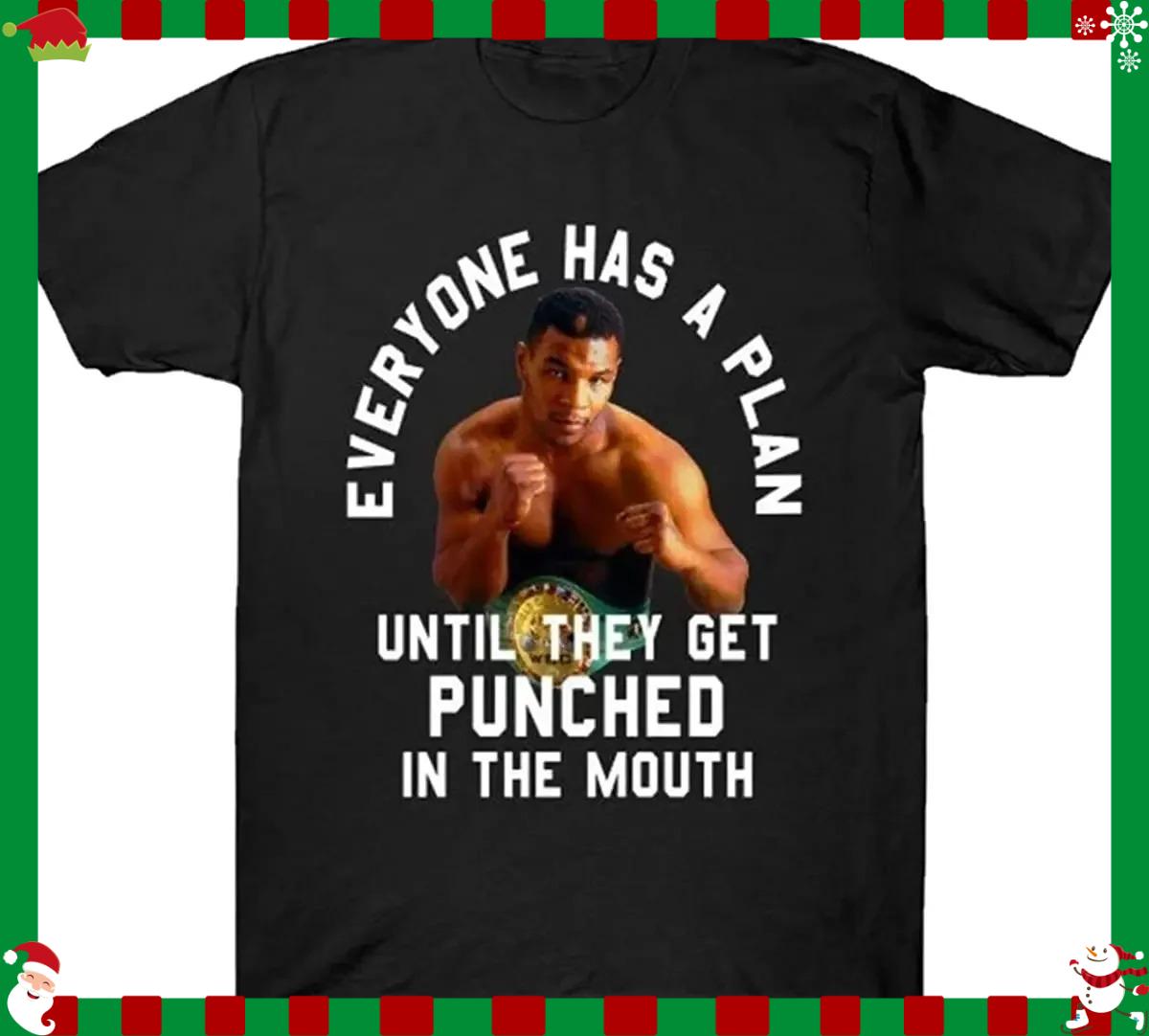 

Mike Tyson Boxing Quote Everyone Has A Plan T-Shirt New 100% Cotton Short Sleeve O-Neck Harajuku Casual Mens T-shirt Streetwe... S разноцветный