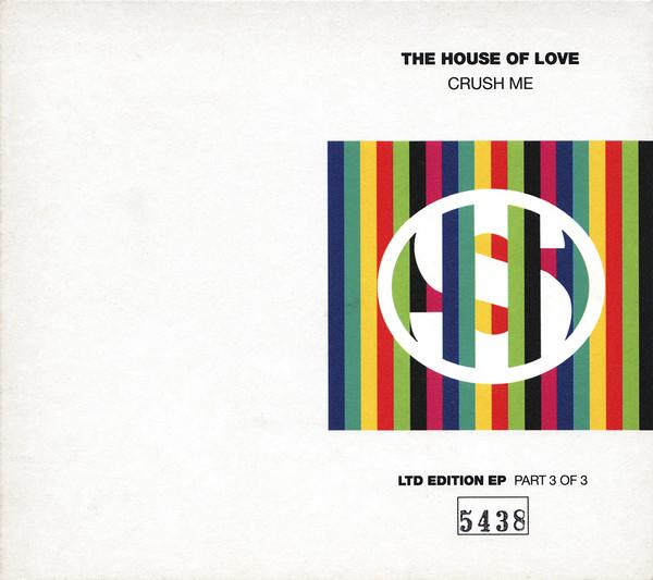 

CD HOUSE OF LOVE - Crush Me HOLCD82 Fontana 1992 UK Rock Used