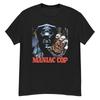 Maniac Cop (1988 T-shirt Fan Gift Unisex T-Shirt