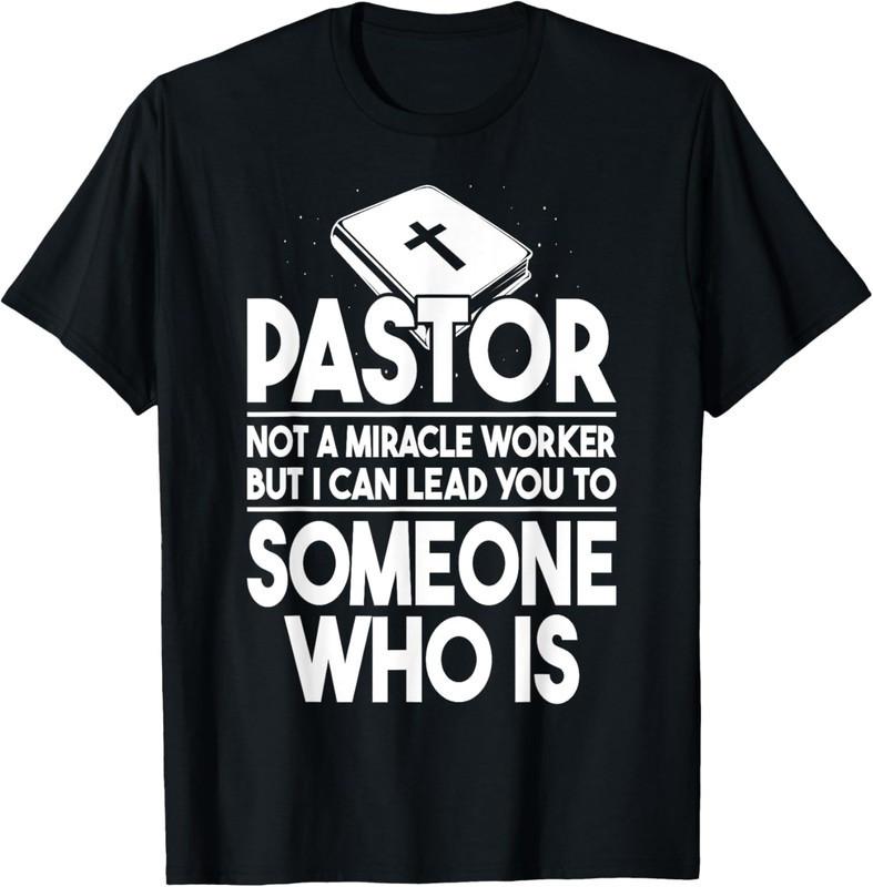 2025/Pastor Christian Church Appreciation - Someone Who Is Unisex T-Shirt Unisex T-Shirt XL