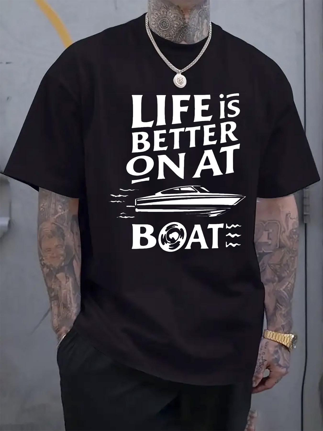Life is Better on Boat Graphic Tshirt - Black with White ... M