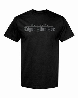 WRITTEN BY EDGAR ALLAN POE Unisex T-Shirt Charcoal S-XL FREE S&H! Goth Horror