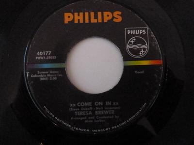 7inch Record TERESA BREWER - Come On In 40177 Philips 1964 US Pop Used