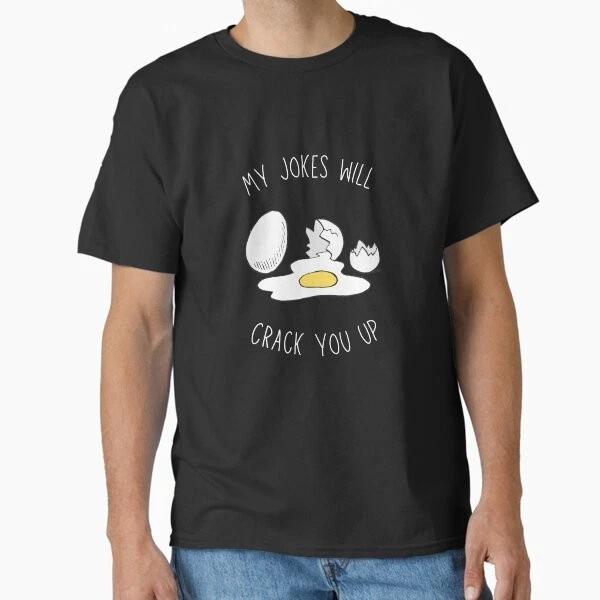 My Jokes Will Crack You Up Classic TShirt Made In UsaAus TShirt S2xl S