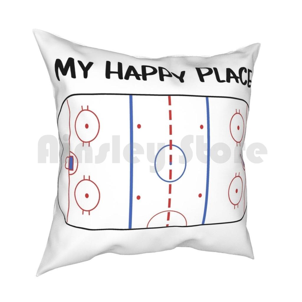 My Happy Place Pillow Case Printed Home Soft DIY Pillow Cover Hockey Life Hockey Ice Hockey Ice Rink Rink Hockey Player