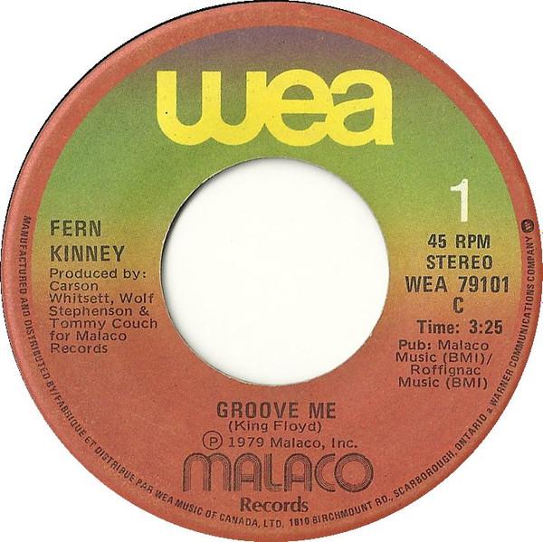 

7inch Record FERN KINNEY Groove Me WEA79101 WEA 1979 Canada SoulFunk Used