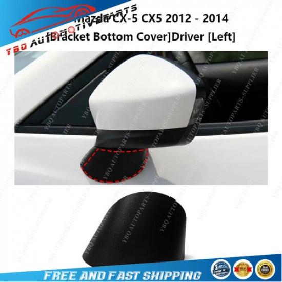 For Mazda CX-5 2012 - 2014 Side Mirror Lower Base Cover Light Lens Housing Frame
