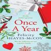Once a Year by Felicity HayesMcCoy Paperback Book 9781399743792